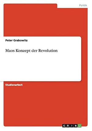 Seller image for Maos Konzept der Revolution for sale by BuchWeltWeit Ludwig Meier e.K.