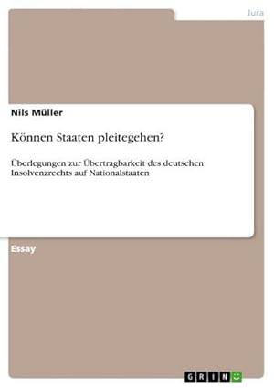 Seller image for Knnen Staaten pleitegehen? for sale by BuchWeltWeit Ludwig Meier e.K.