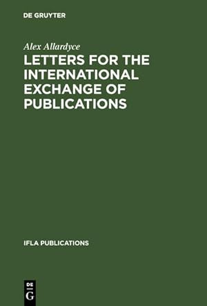 Seller image for Letters for the international exchange of publications for sale by BuchWeltWeit Ludwig Meier e.K.