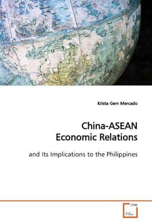 Seller image for China-ASEAN Economic Relations for sale by BuchWeltWeit Ludwig Meier e.K.