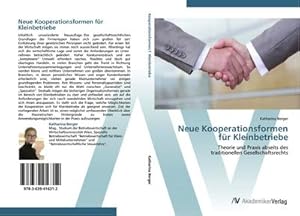 Imagen del vendedor de Neue Kooperationsformen fr Kleinbetriebe a la venta por BuchWeltWeit Ludwig Meier e.K.