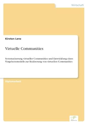 Immagine del venditore per Virtuelle Communities venduto da BuchWeltWeit Ludwig Meier e.K.