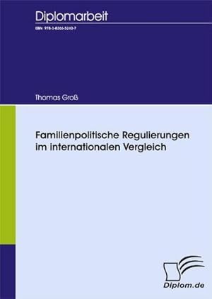 Seller image for Familienpolitische Regulierungen im internationalen Vergleich for sale by BuchWeltWeit Ludwig Meier e.K.