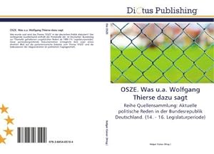 Imagen del vendedor de OSZE. Was u.a. Wolfgang Thierse dazu sagt a la venta por BuchWeltWeit Ludwig Meier e.K.