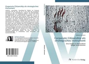 Imagen del vendedor de Corporate Citizenship als strategisches Instrument a la venta por BuchWeltWeit Ludwig Meier e.K.