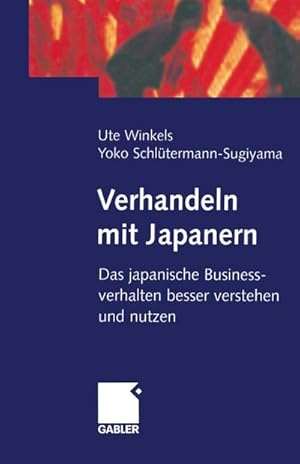 Bild des Verkufers fr Verhandeln mit Japanern zum Verkauf von BuchWeltWeit Ludwig Meier e.K.