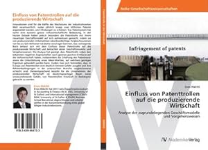 Imagen del vendedor de Einfluss von Patenttrollen auf die produzierende Wirtschaft a la venta por BuchWeltWeit Ludwig Meier e.K.
