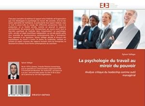 Image du vendeur pour La psychologie du travail au miroir du pouvoir mis en vente par BuchWeltWeit Ludwig Meier e.K.