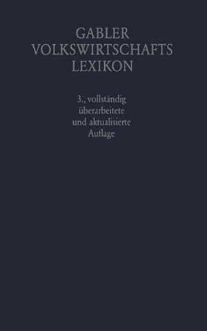 Seller image for Gabler Volkswirtschafts Lexikon for sale by BuchWeltWeit Ludwig Meier e.K.