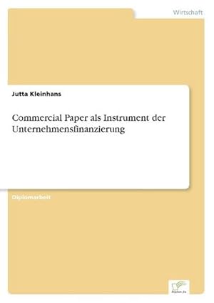 Imagen del vendedor de Commercial Paper als Instrument der Unternehmensfinanzierung a la venta por BuchWeltWeit Ludwig Meier e.K.