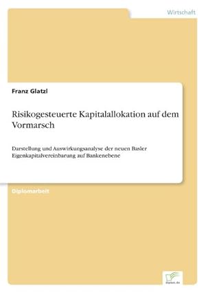 Seller image for Risikogesteuerte Kapitalallokation auf dem Vormarsch for sale by BuchWeltWeit Ludwig Meier e.K.