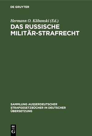 Imagen del vendedor de Das Russische Militr-Strafrecht a la venta por BuchWeltWeit Ludwig Meier e.K.