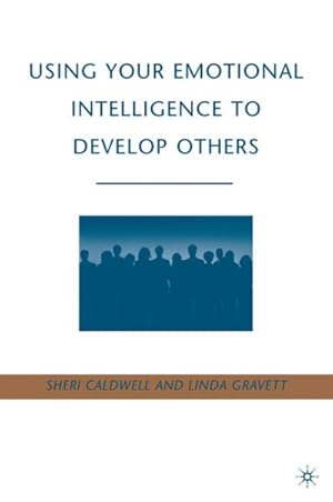 Seller image for Using Your Emotional Intelligence to Develop Others for sale by BuchWeltWeit Ludwig Meier e.K.