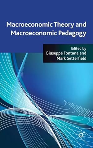 Immagine del venditore per Macroeconomic Theory and Macroeconomic Pedagogy venduto da BuchWeltWeit Ludwig Meier e.K.