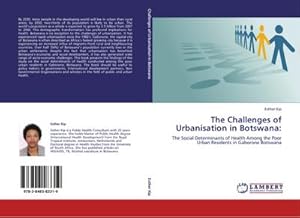 Imagen del vendedor de The Challenges of Urbanisation in Botswana: a la venta por BuchWeltWeit Ludwig Meier e.K.