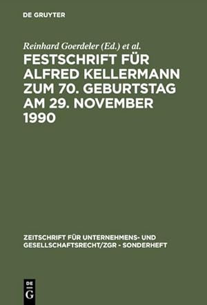 Seller image for Festschrift fr Alfred Kellermann zum 70. Geburtstag am 29. November 1990 for sale by BuchWeltWeit Ludwig Meier e.K.