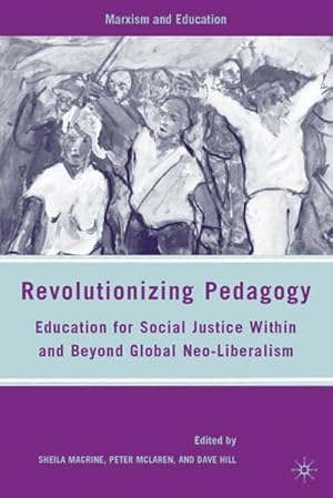 Immagine del venditore per Revolutionizing Pedagogy venduto da BuchWeltWeit Ludwig Meier e.K.