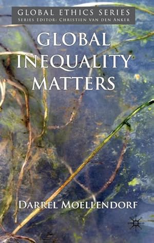 Imagen del vendedor de Global Inequality Matters a la venta por BuchWeltWeit Ludwig Meier e.K.