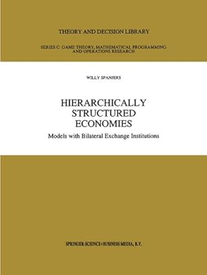 Immagine del venditore per Hierarchically Structured Economies venduto da BuchWeltWeit Ludwig Meier e.K.