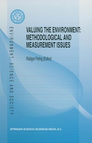Immagine del venditore per Valuing the Environment: Methodological and Measurement Issues venduto da BuchWeltWeit Ludwig Meier e.K.