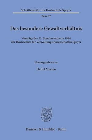 Imagen del vendedor de Das besondere Gewaltverhltnis. a la venta por BuchWeltWeit Ludwig Meier e.K.
