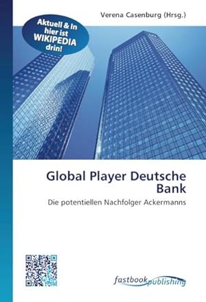 Image du vendeur pour Global Player Deutsche Bank mis en vente par BuchWeltWeit Ludwig Meier e.K.
