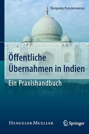 Seller image for ffentliche bernahmen in Indien - Ein Praxishandbuch for sale by BuchWeltWeit Ludwig Meier e.K.