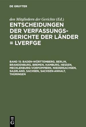 Immagine del venditore per Baden-Wrttemberg, Berlin, Brandenburg, Bremen, Hamburg, Hessen, Mecklenburg-Vorpommern, Niedersachsen, Saarland, Sachsen, Sachsen-Anhalt, Thringen venduto da BuchWeltWeit Ludwig Meier e.K.