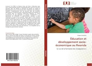 Bild des Verkufers fr ducation et dveloppement socio-conomique au Rwanda zum Verkauf von BuchWeltWeit Ludwig Meier e.K.