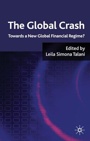 Seller image for The Global Crash for sale by BuchWeltWeit Ludwig Meier e.K.