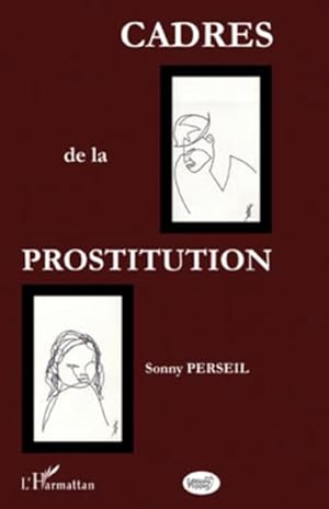 Image du vendeur pour Cadres de la prostitution mis en vente par BuchWeltWeit Ludwig Meier e.K.