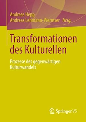 Bild des Verkufers fr Transformationen des Kulturellen zum Verkauf von BuchWeltWeit Ludwig Meier e.K.