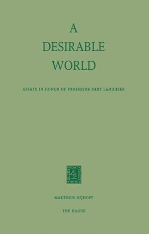 Seller image for A Desirable World for sale by BuchWeltWeit Ludwig Meier e.K.