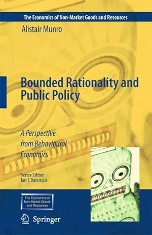 Seller image for Bounded Rationality and Public Policy for sale by BuchWeltWeit Ludwig Meier e.K.