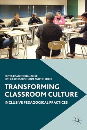 Immagine del venditore per Transforming Classroom Culture venduto da BuchWeltWeit Ludwig Meier e.K.