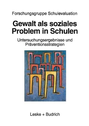 Image du vendeur pour Gewalt als soziales Problem in Schulen mis en vente par BuchWeltWeit Ludwig Meier e.K.