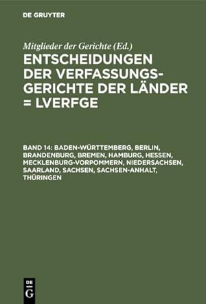 Seller image for Baden-Wrttemberg, Berlin, Brandenburg, Bremen, Hamburg, Hessen, Mecklenburg-Vorpommern, Niedersachsen, Saarland, Sachsen, Sachsen-Anhalt, Thringen for sale by BuchWeltWeit Ludwig Meier e.K.