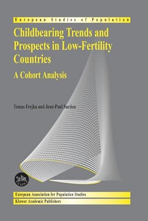 Seller image for Childbearing Trends and Prospects in Low-Fertility Countries for sale by BuchWeltWeit Ludwig Meier e.K.