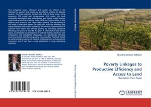 Seller image for Poverty Linkages to Productive Efficiency and Access to Land for sale by BuchWeltWeit Ludwig Meier e.K.