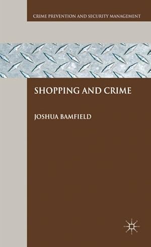 Imagen del vendedor de Shopping and Crime a la venta por BuchWeltWeit Ludwig Meier e.K.