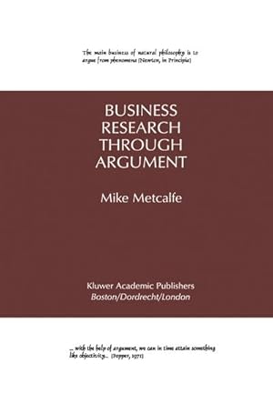 Immagine del venditore per Business Research Through Argument venduto da BuchWeltWeit Ludwig Meier e.K.