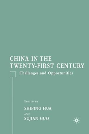 Seller image for China in the Twenty-First Century for sale by BuchWeltWeit Ludwig Meier e.K.