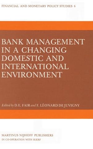 Seller image for Bank Management in a Changing Domestic and International Environment: The Challenges of the Eighties for sale by BuchWeltWeit Ludwig Meier e.K.