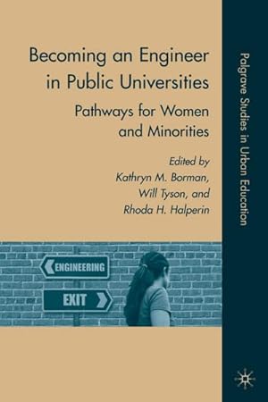 Imagen del vendedor de Becoming an Engineer in Public Universities a la venta por BuchWeltWeit Ludwig Meier e.K.