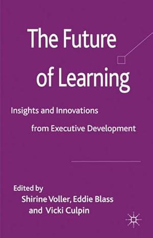 Seller image for The Future of Learning for sale by BuchWeltWeit Ludwig Meier e.K.