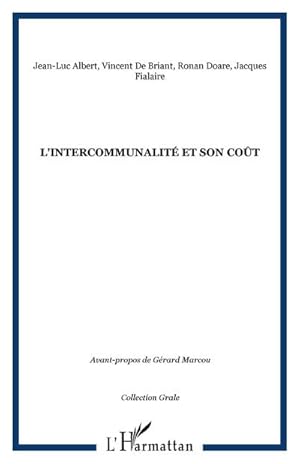 Immagine del venditore per L'intercommunalit� et son co�t venduto da BuchWeltWeit Ludwig Meier e.K.