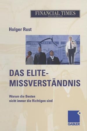 Seller image for Das Elite- Missverstndnis for sale by BuchWeltWeit Ludwig Meier e.K.
