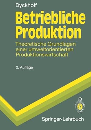 Bild des Verkufers fr Betriebliche Produktion zum Verkauf von BuchWeltWeit Ludwig Meier e.K.
