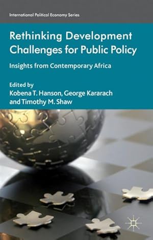 Immagine del venditore per Rethinking Development Challenges for Public Policy: Insights from Contemporary Africa venduto da BuchWeltWeit Ludwig Meier e.K.