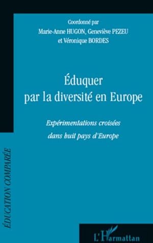 Seller image for Eduquer par la diversit en Europe for sale by BuchWeltWeit Ludwig Meier e.K.